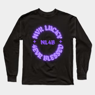 Never Lucky Forever Blessed Purp Logo Long Sleeve T-Shirt